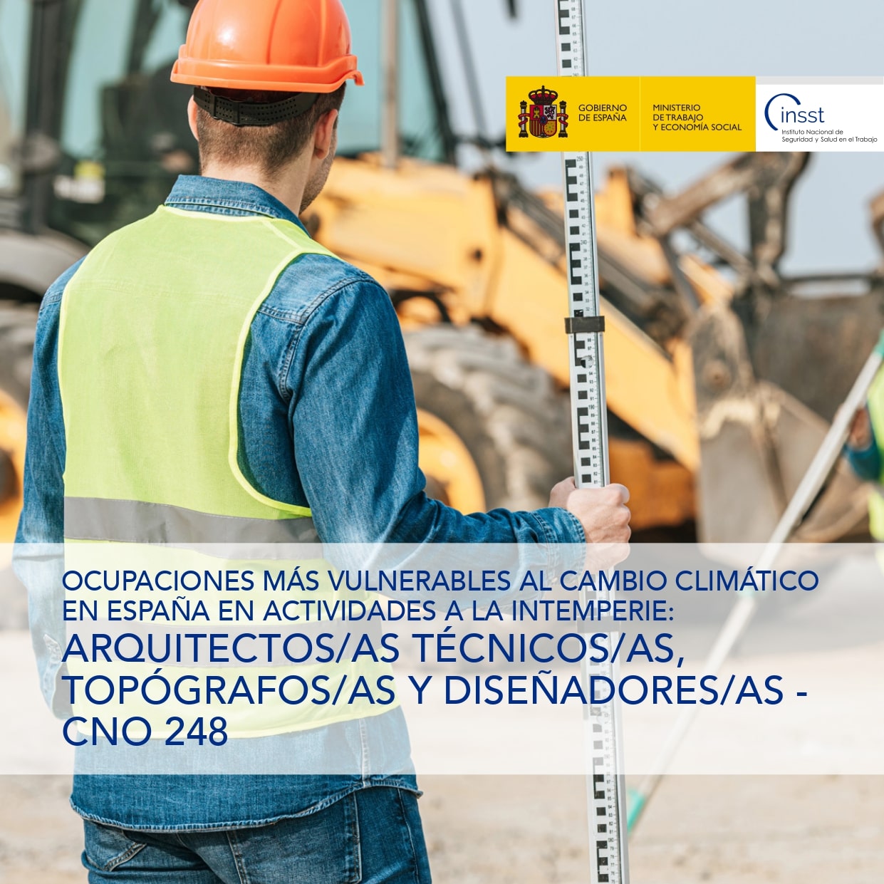 Ocupaciones más vulnerables al cambio climático en España en actividades a la intemperie: Arquitectos/as técnicos/as, topógrafos/as y diseñadores/as - CNO 248 - Año 2025
