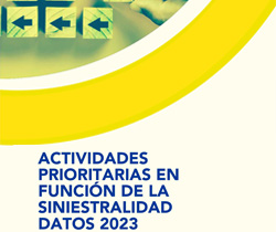 Píldora informativa. Actividades prioritarias en función de la siniestralidad. Datos 2023