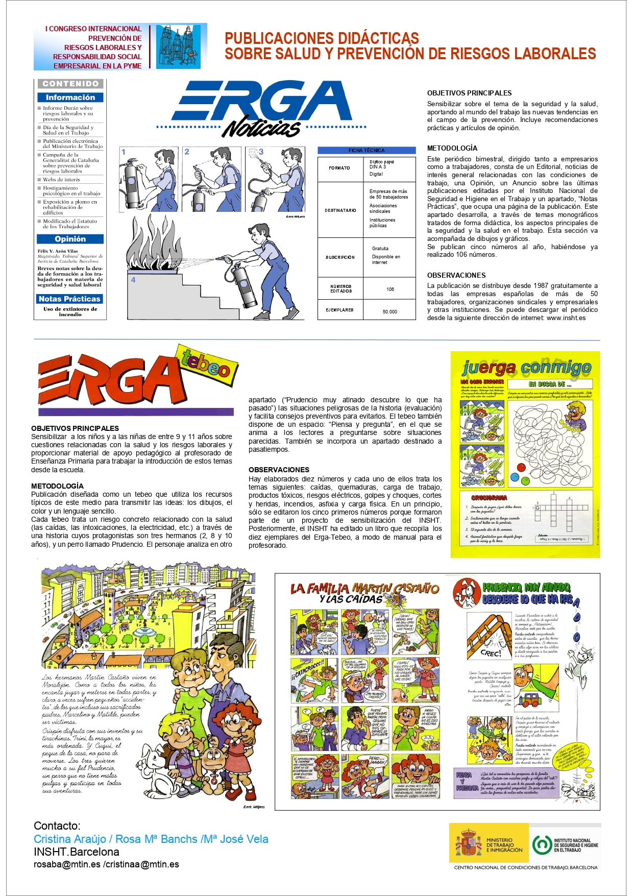 Póster Técnico: Publicaciones didácticas sobre salud y prevención de riesgos laborales - Año 2008