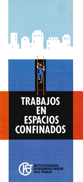 Folleto: Trabajos en espacios confinados - Año 1990