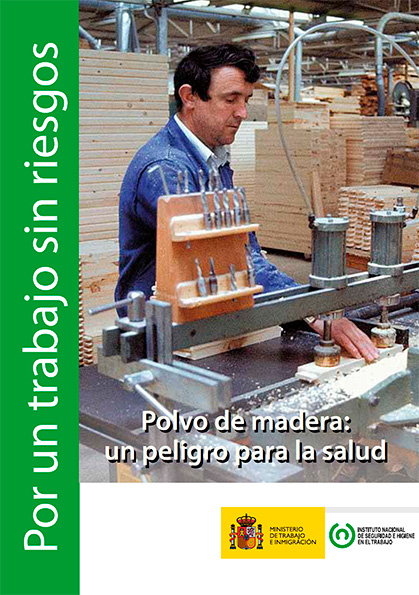 Folleto: Polvo de madera: un peligro para la salud - Año 2011