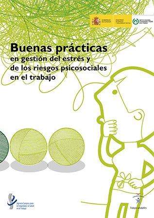 Buenas prácticas en gestión del estrés y de los riesgos psicosociales en el trabajo - Año 2015