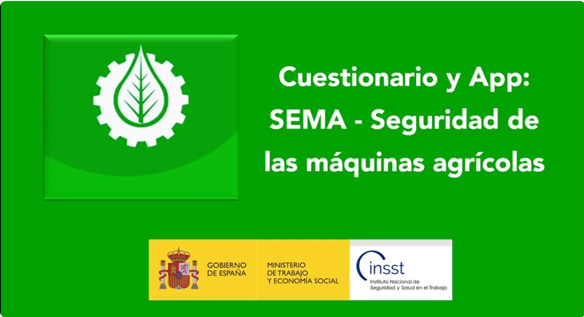 Vídeo: Cuestionario y App: SEMA - Seguridad de las máquinas agrícolas - Año 2023