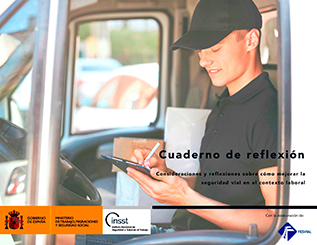 Cuaderno de reflexión. Consideraciones y reflexiones sobre cómo mejorar la seguridad vial en el contexto laboral - Año 2019