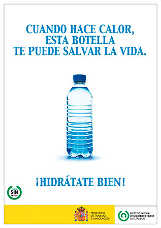 Cartel: Cuando hace calor, esta botella te puede salvar la vida - Año 2011