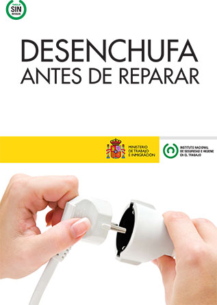 Cartel: Desenchufa antes de reparar - Año 2011