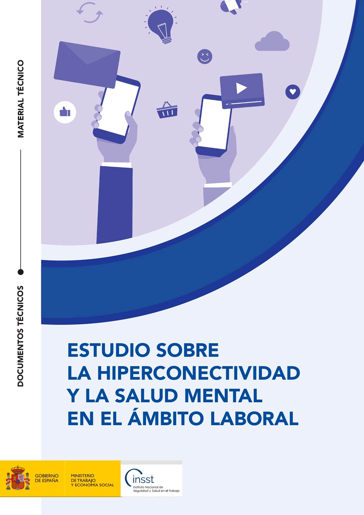 Estudio sobre la hiperconectividad y la salud mental en el ámbito laboral - Año 2025