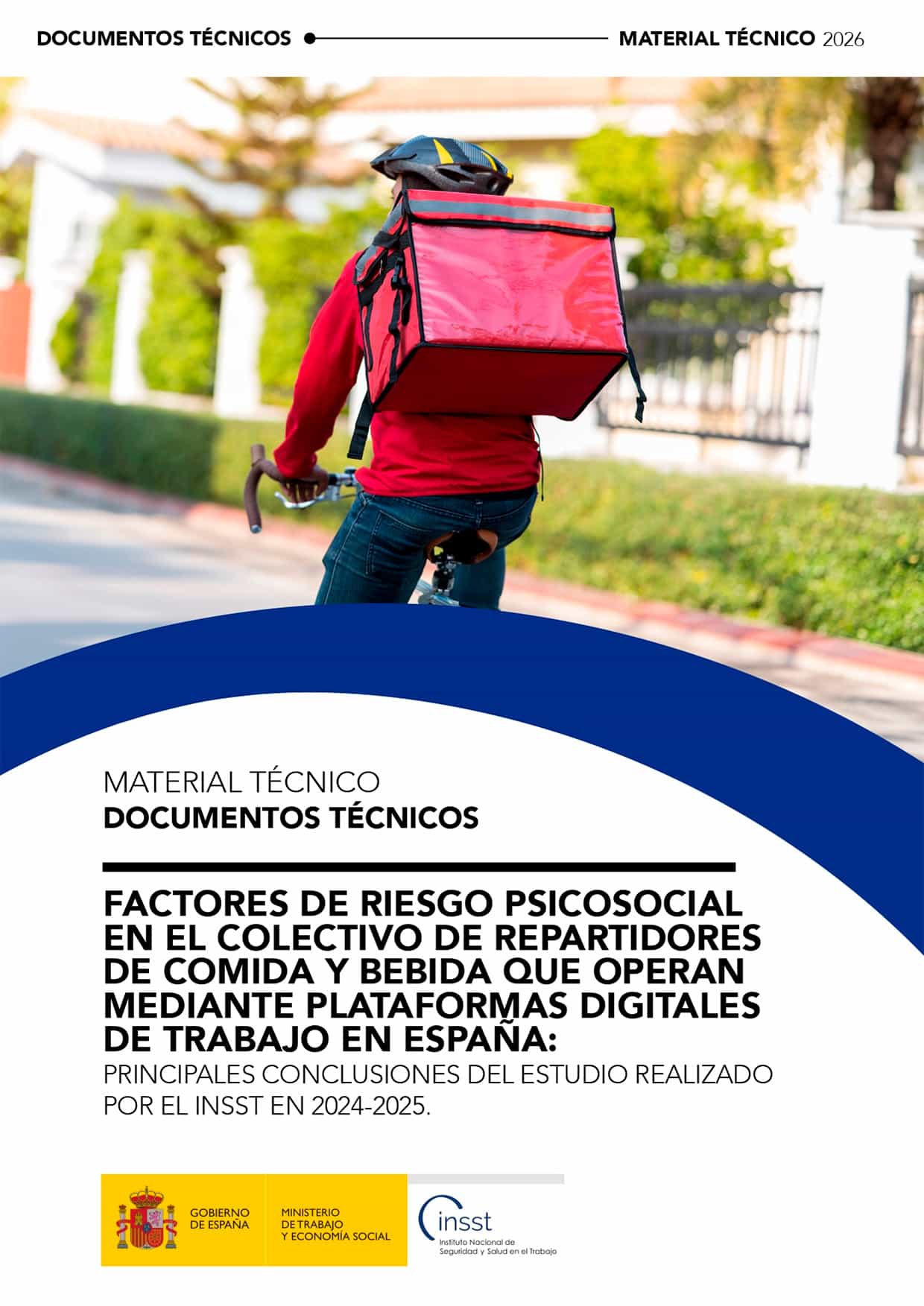 Factores de riesgo psicosocial en el colectivo de repartidores de comida y bebida que operan mediante plataformas digitales de trabajo en España: principales conclusiones del estudio realizado por el INSST en 2024-2025