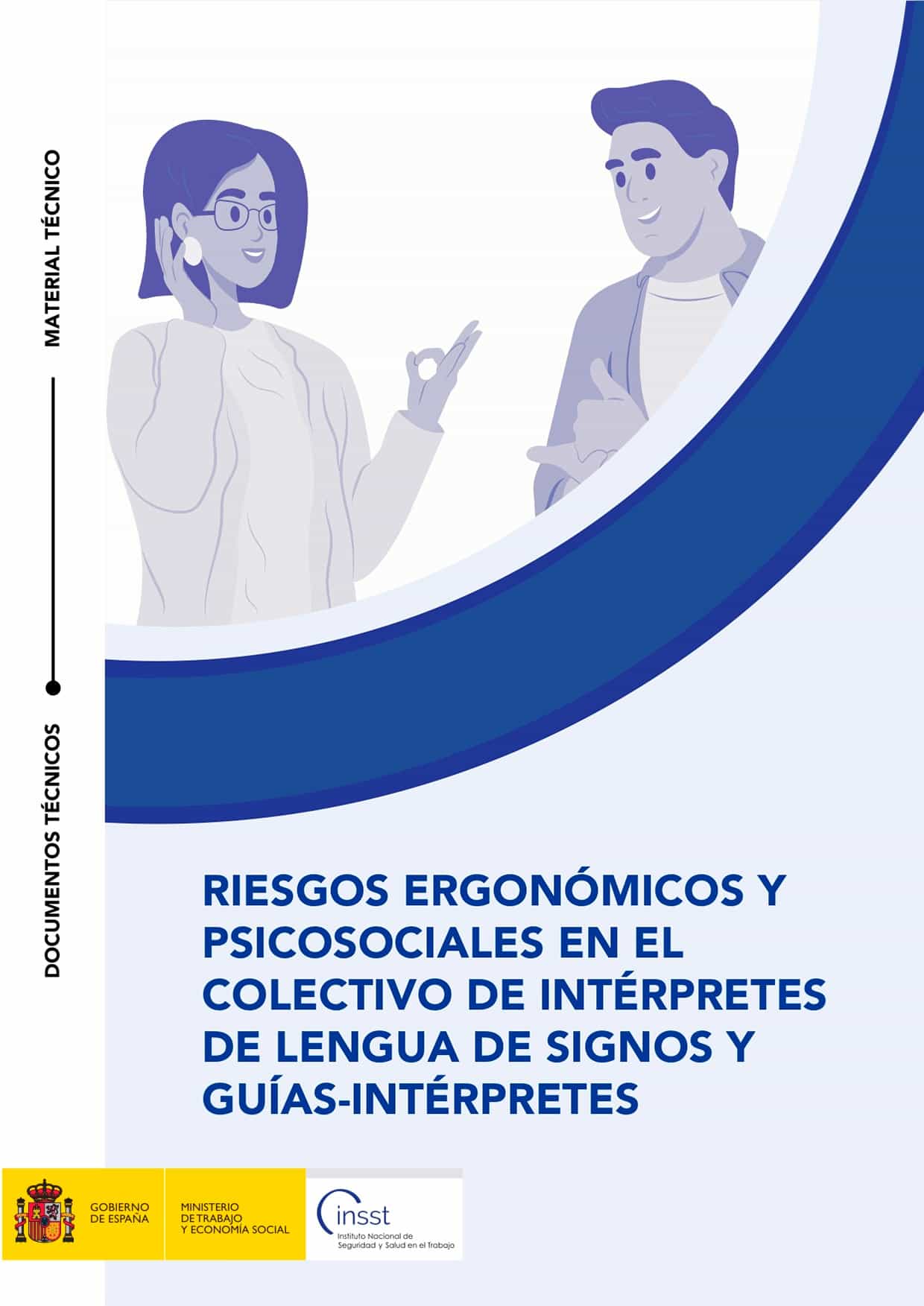 Riesgos ergonómicos y psicosociales en el colectivo de intérpretes de lengua de signos y guías-intérpretes - Año 2025