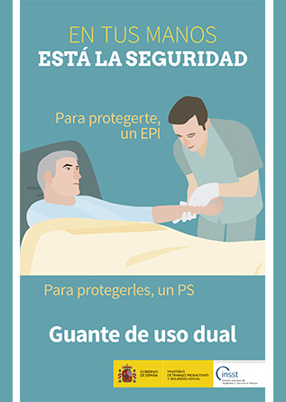 Folleto: En tus manos está la seguridad. Para protegerte, un EPI. Para protegerles, un PS. Guante de uso dual - Año 2019