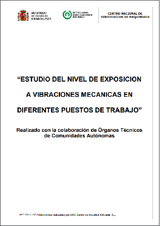 Estudio nivel de exposición a vibraciones mecánicas en puestos de trabajo