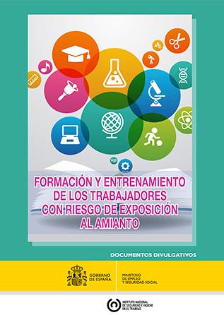 Portada del documento "Formación y entrenamiento de los trabajadores con riesgo de exposición al amianto".
