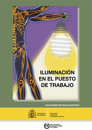 Iluminación en el puesto de trabajo. Criterios para la evaluación y acondicionamiento de los puestos - Año 2015