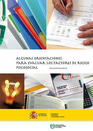 Algunas orientaciones para evaluar los factores de riesgo psicosocial (edición ampliada) - Año 2015