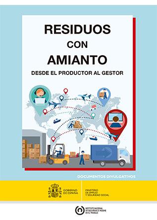 Portada del documento divulgativo "Residuos con amianto. Desde el productor al gestor".