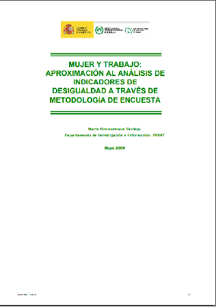 Mujer y trabajo: aproximación al análisis de indicadores de desigualdad a través de metodología de encuesta - Año 2009