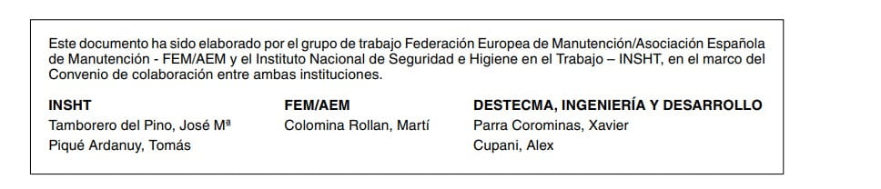 Nota de autoría del documento elaborado por el grupo de trabajo FEM/AEM, el INSHT y DESTECMA, con sus autores.