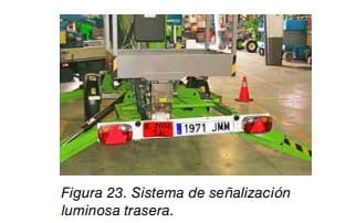 Sistema de señalización luminosa trasera instalado en un equipo de trabajo móvil