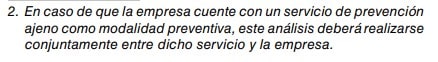 Nota: el análisis se realizará conjuntamente entre el servicio de prevención ajeno y la empresa.