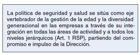 Texto sobre la política de seguridad y salud como eje de la gestión de la edad y la diversidad generacional